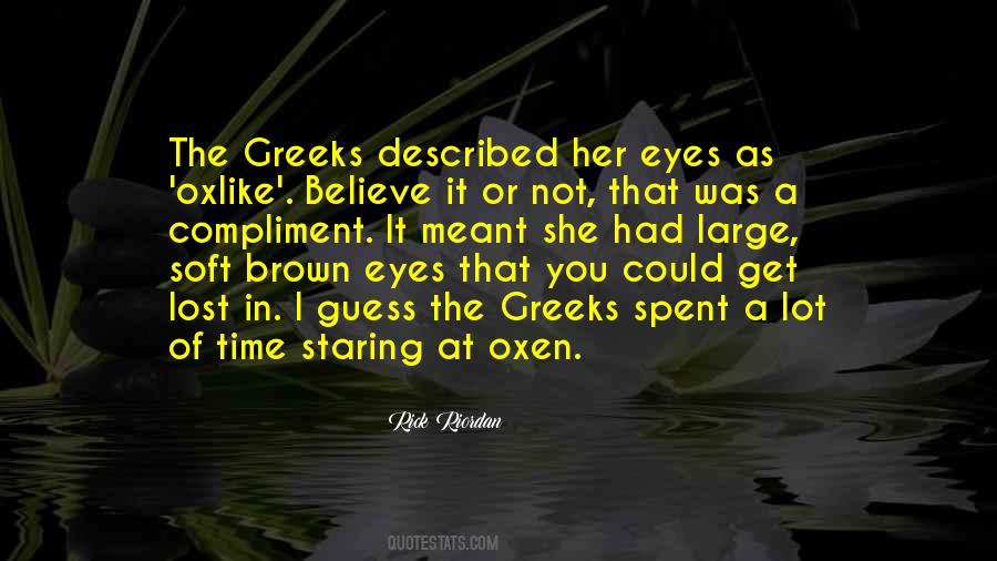Soft Eyes Quotes #87902