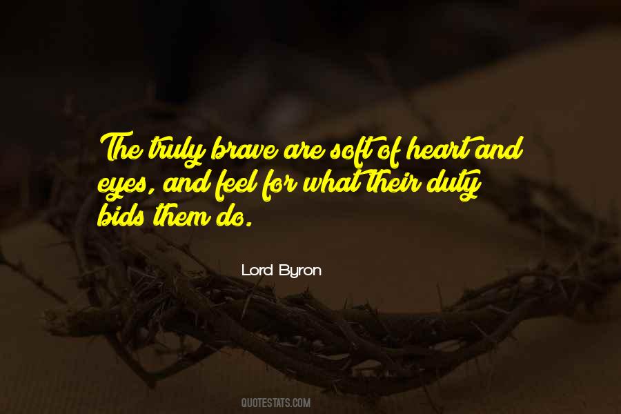 Soft Eyes Quotes #945082
