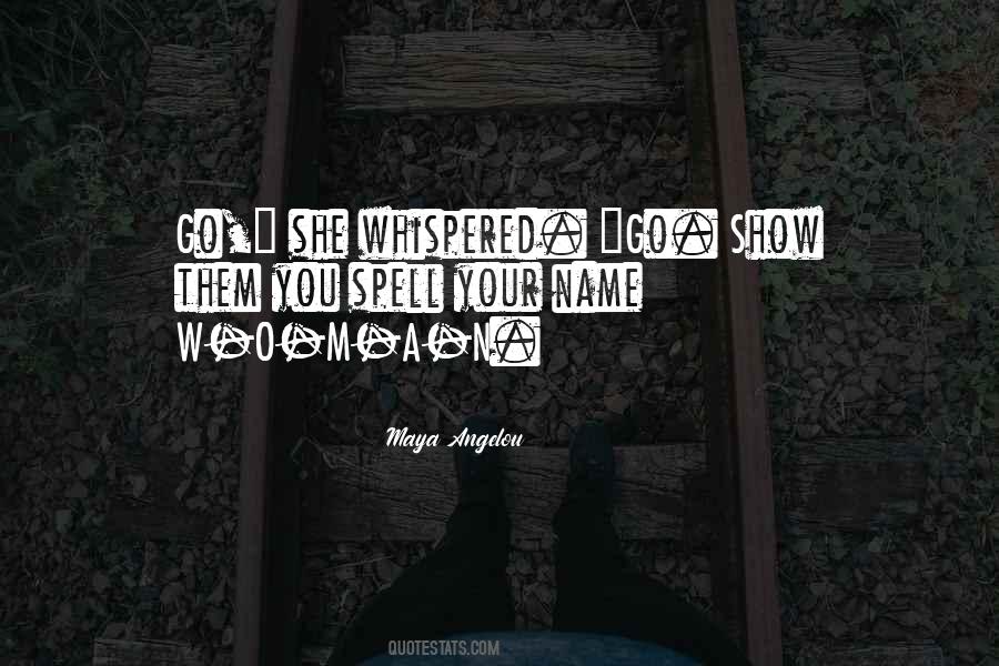 M Angelou Quotes #1861114
