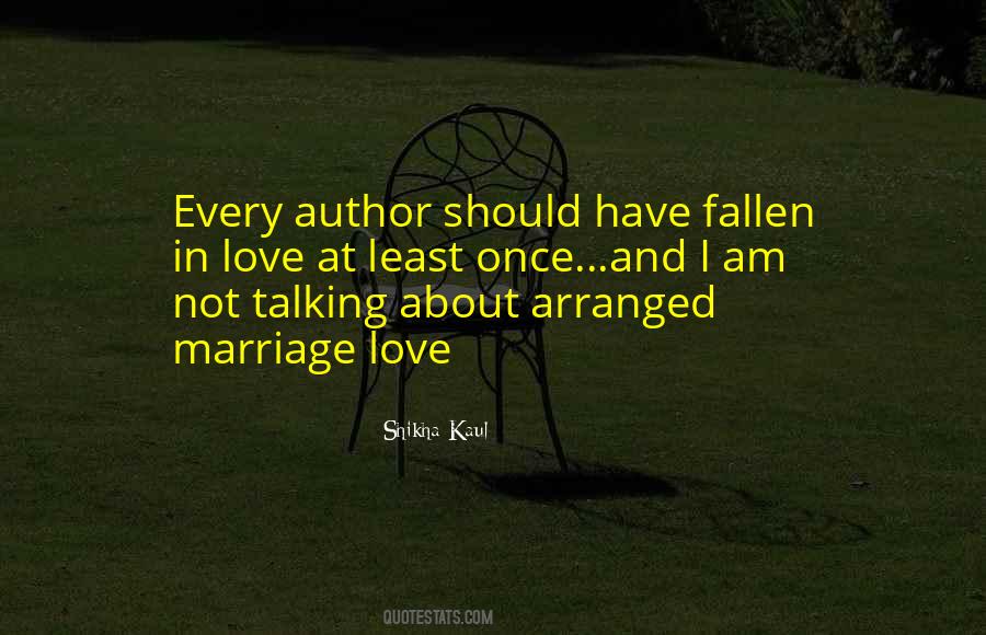 Arranged Marriage Vs Love Marriage Quotes #141941