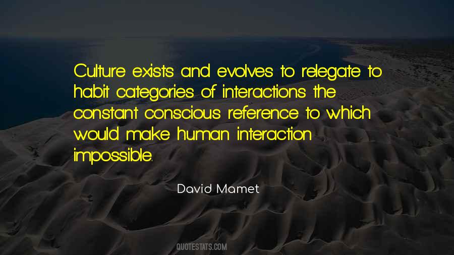 Quotes About Interactions With Others #213398