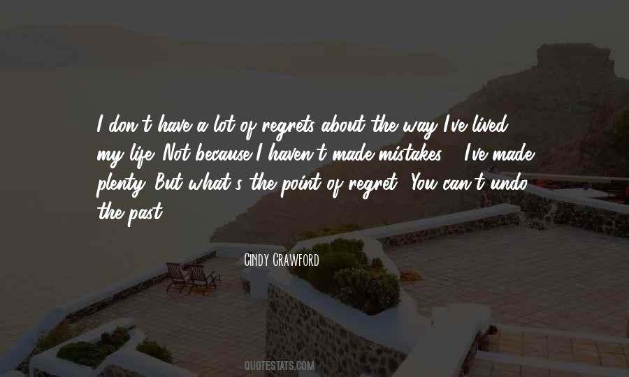 Regrets Past Quotes #139540