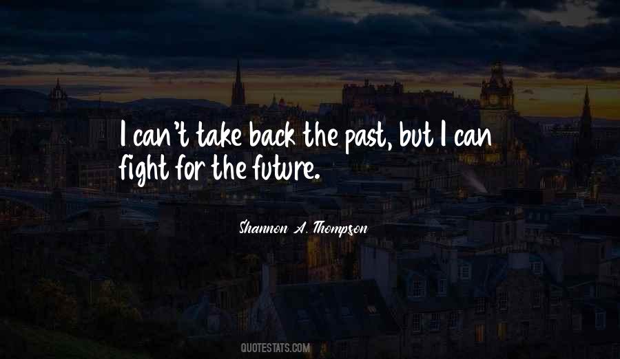 Regrets Past Quotes #580538