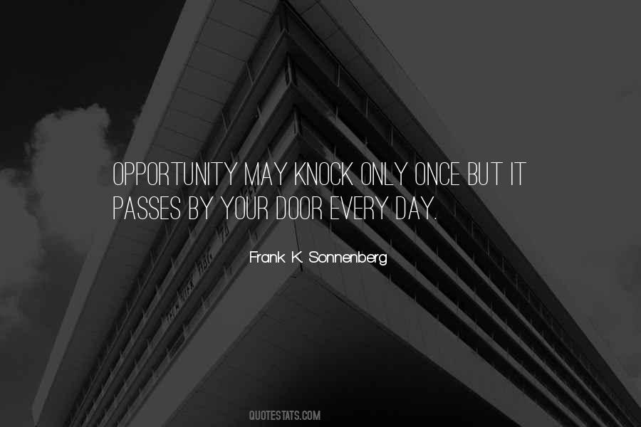 Your Opportunity Quotes #305454