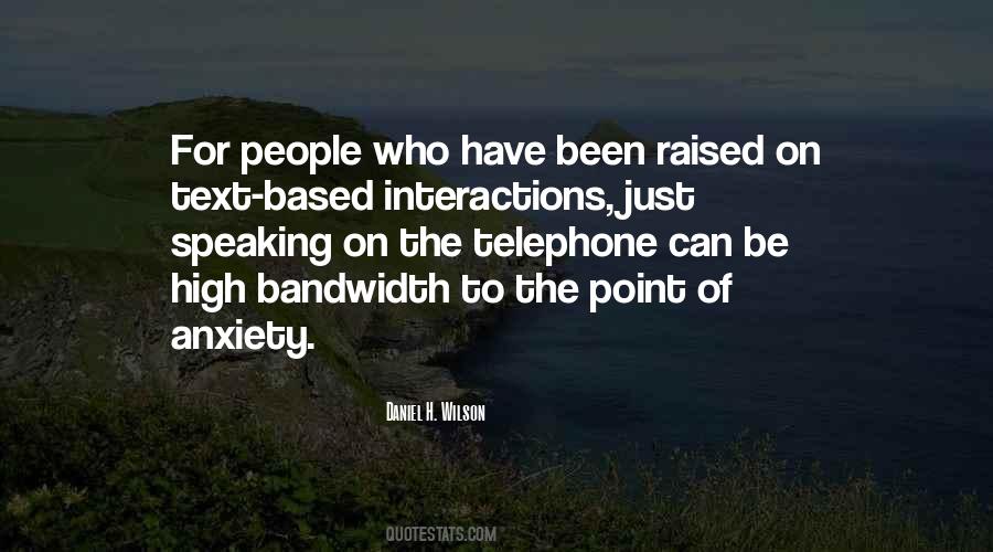 Quotes About Interactions #1347114