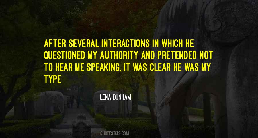 Quotes About Interactions #1374371