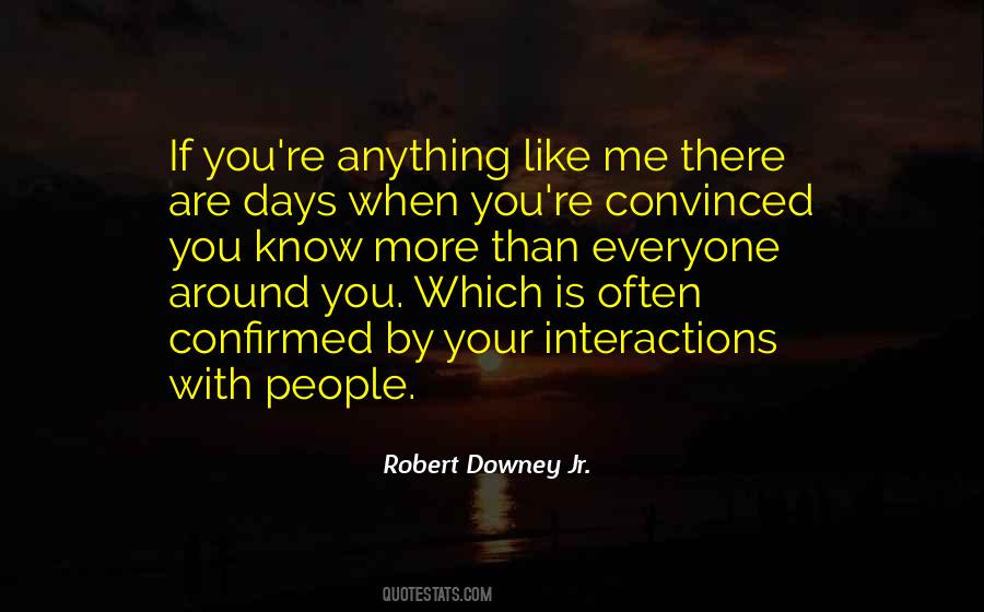 Quotes About Interactions #1849015