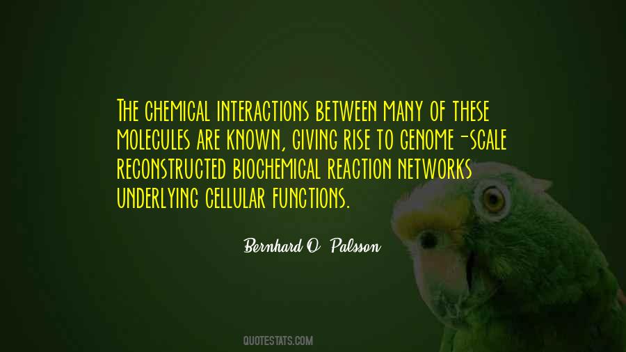 Quotes About Interactions #949139
