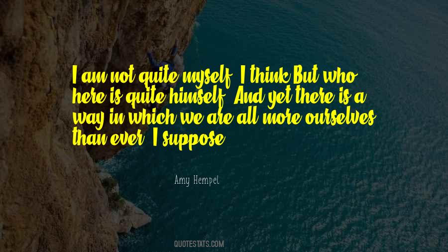 Not Quite There Yet Quotes #1080678