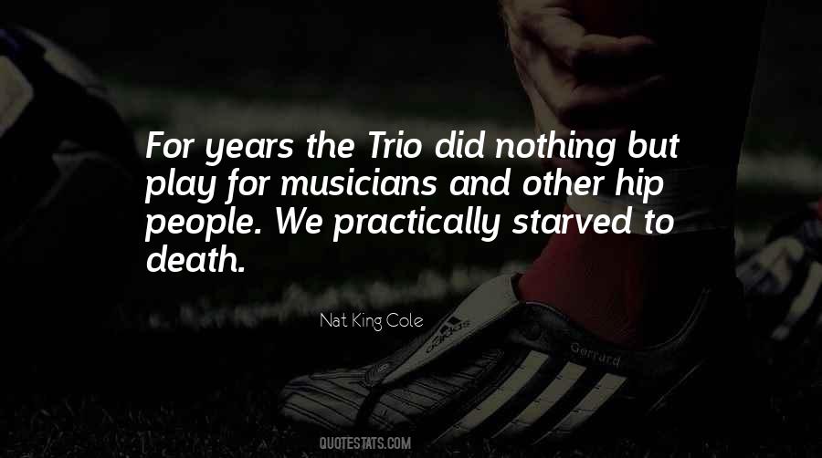 Best Trio Ever Quotes #22108
