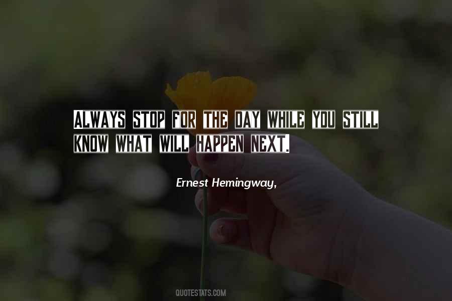What Will Happen Quotes #1089557