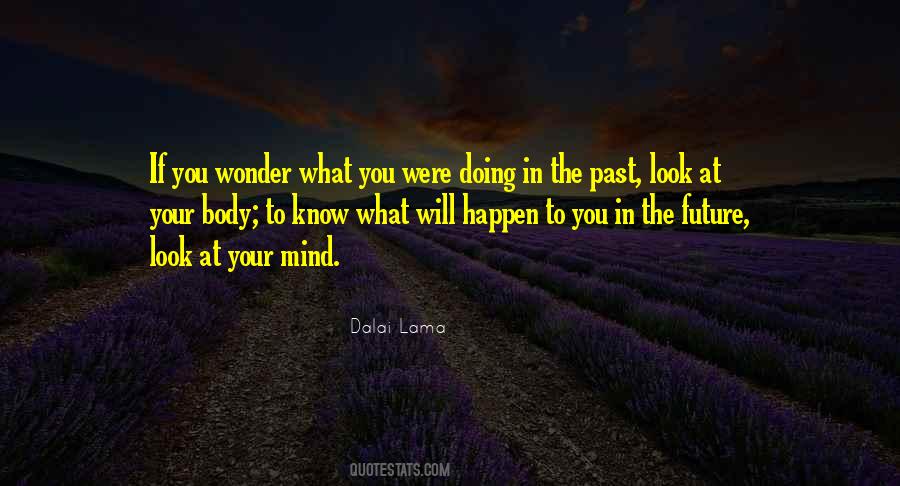 What Will Happen Quotes #1166558