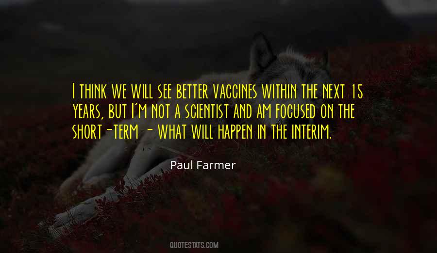 What Will Happen Quotes #1248508