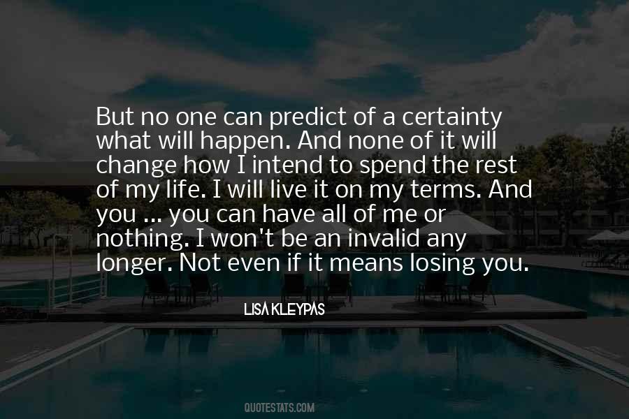 What Will Happen Quotes #1264713