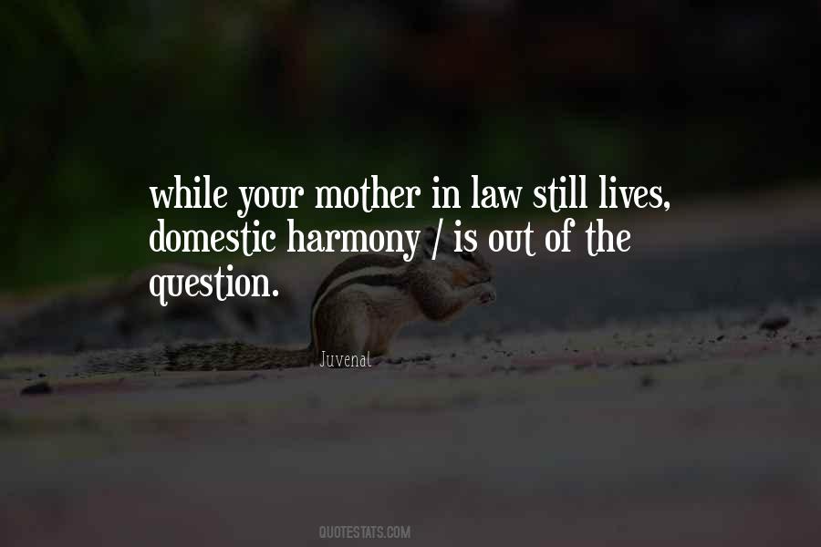 Quotes About The Mother In Law #1355918