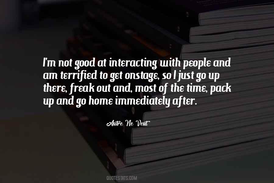 Quotes About Interacting #328047