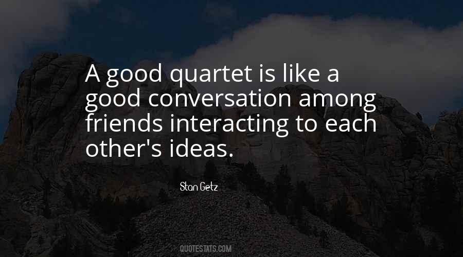 Quotes About Interacting #760091