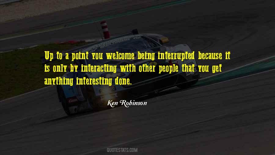 Quotes About Interacting #846050
