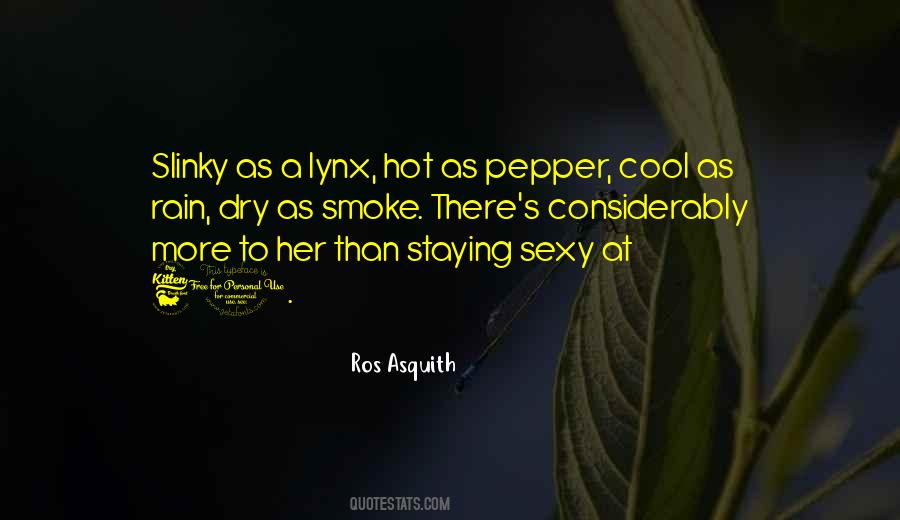 Hot Smoke Quotes #1054299