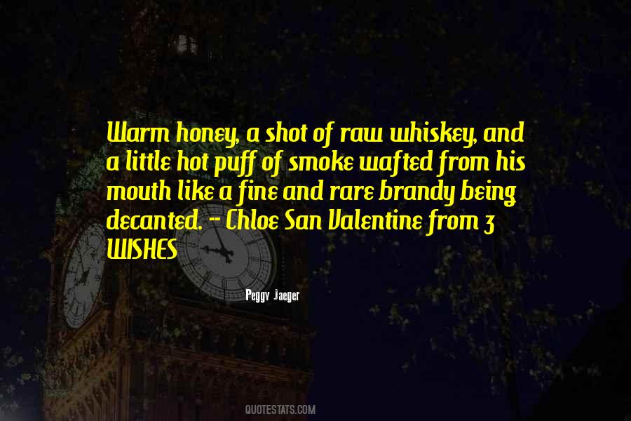 Hot Smoke Quotes #874097