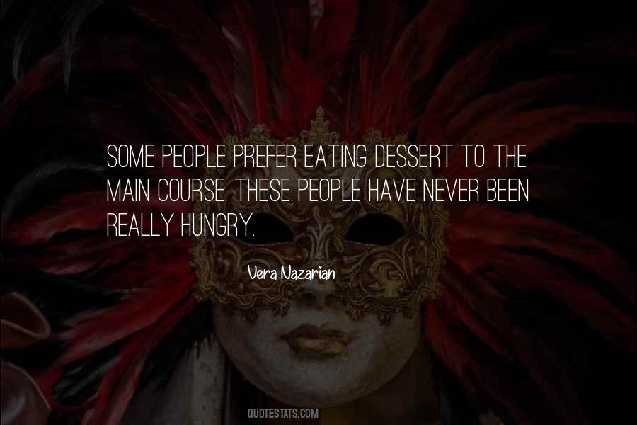 Eating Dessert Quotes #602778