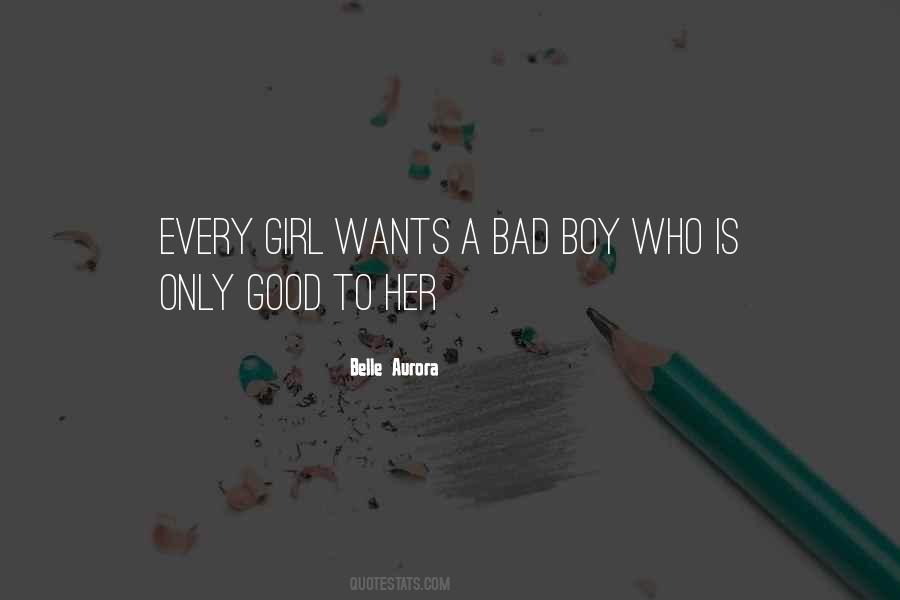 Bad Boy Vs Good Boy Quotes #548953