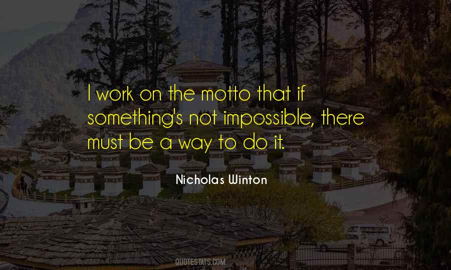 Doing The Impossible Work Quotes #159462