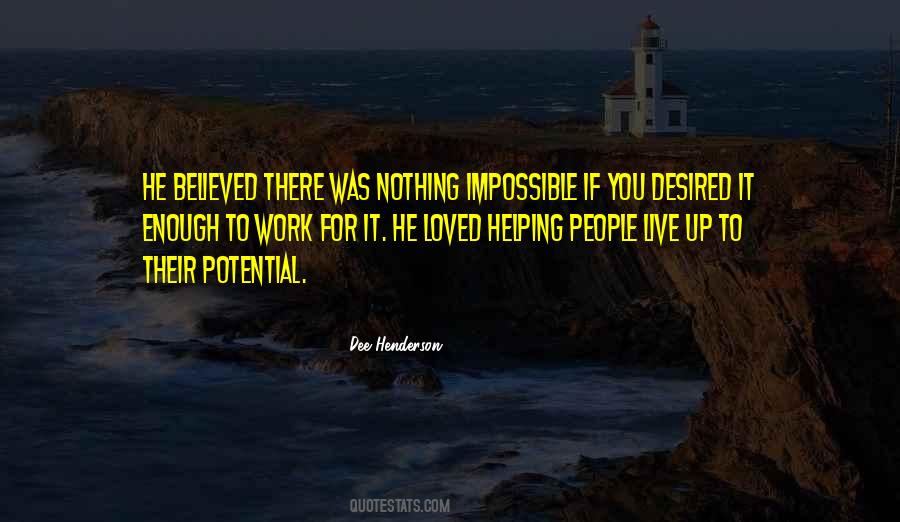 Doing The Impossible Work Quotes #356000