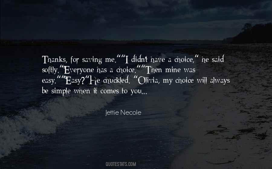 Thanks For Saving Me Quotes #1306386
