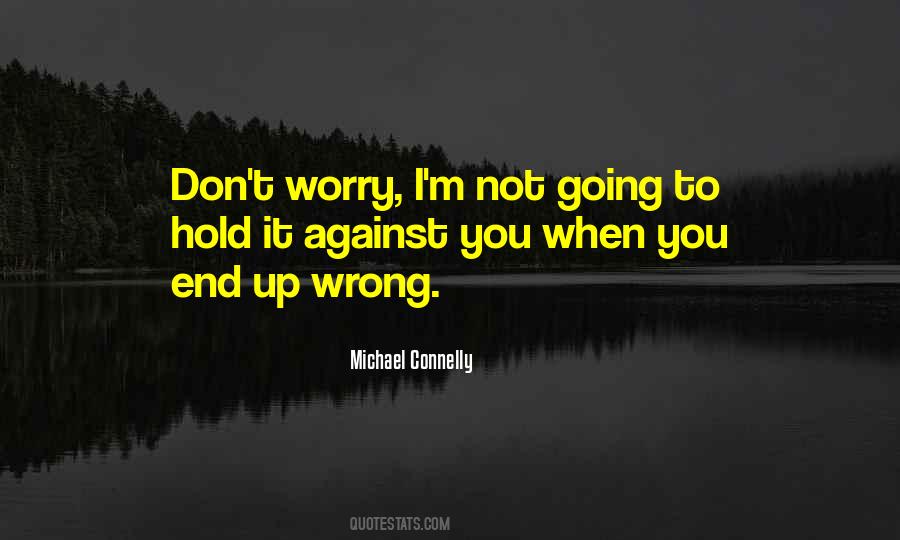 Don Connelly Quotes #1138021