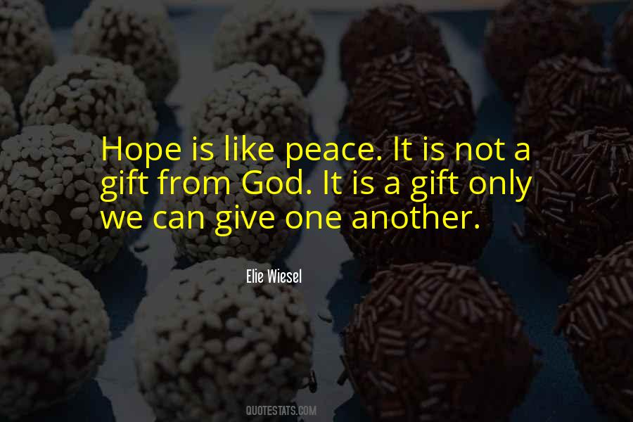 Hope You Like The Gift Quotes #1639272
