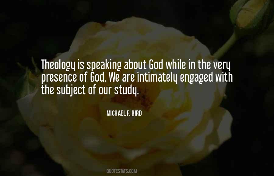 Study Of Theology Quotes #1581365