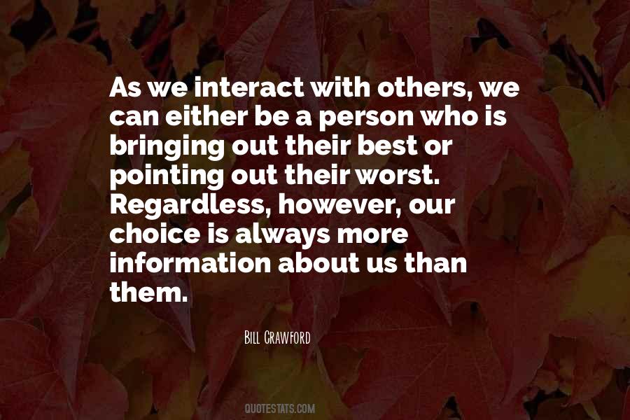 Quotes About Interact #1402763