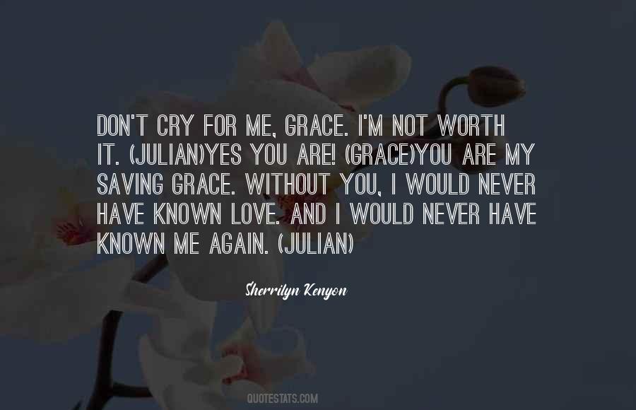 Don Cry For Me Quotes #1352659