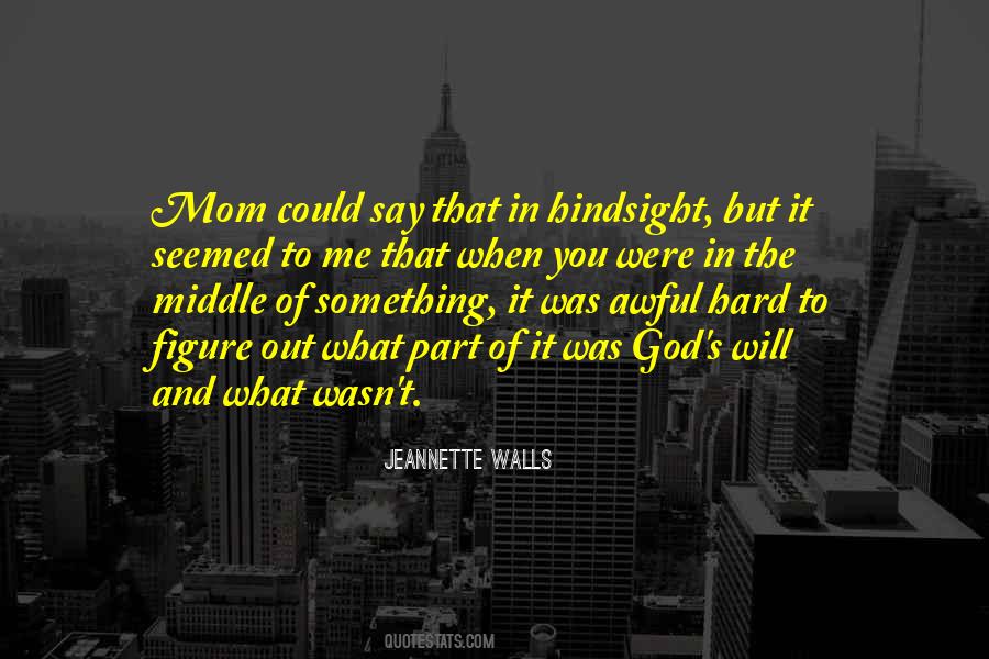 Mom Hard Quotes #1241244