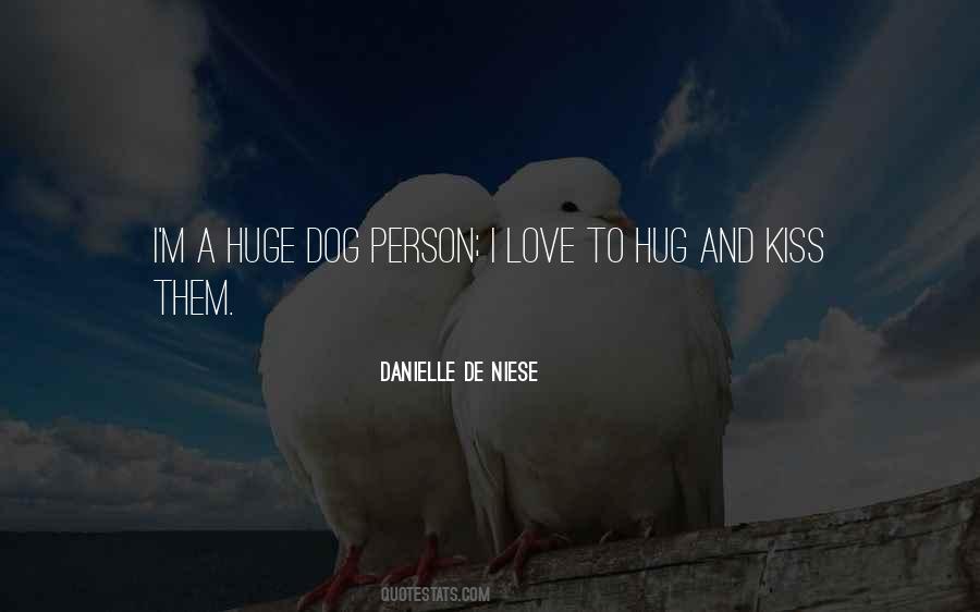 Hug Kiss Quotes #1282032