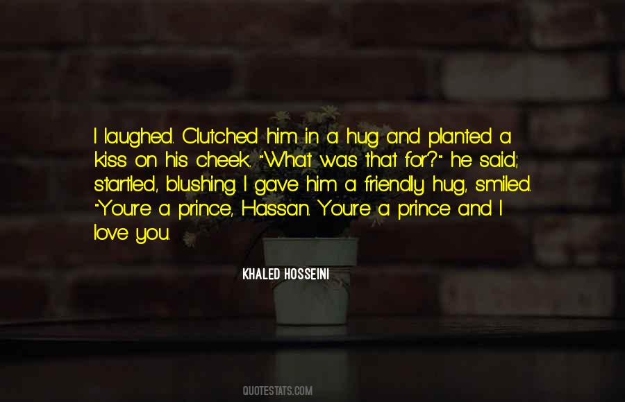 Hug Kiss Quotes #1491071