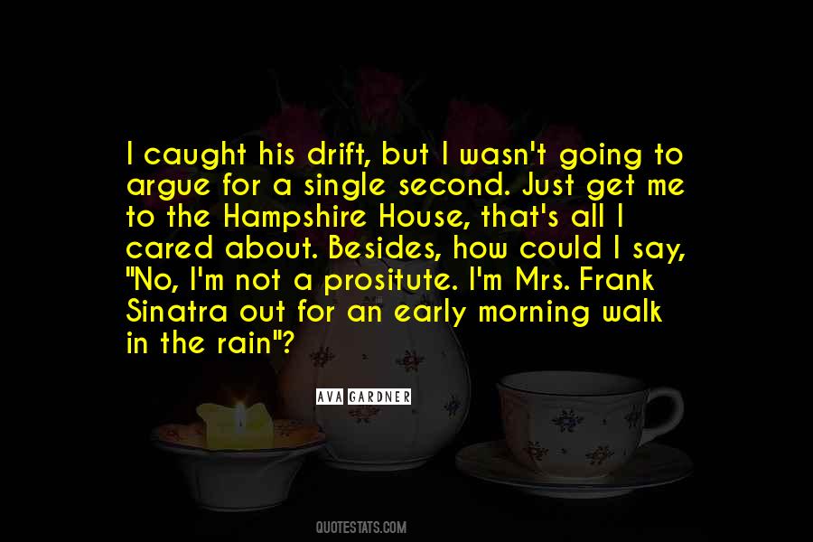 An Early Morning Walk Quotes #1384928