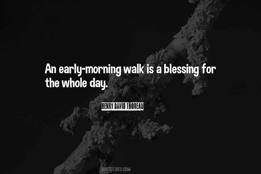 An Early Morning Walk Quotes #617727