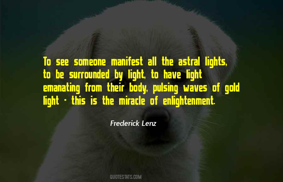 Surrounded By Light Quotes #1554206