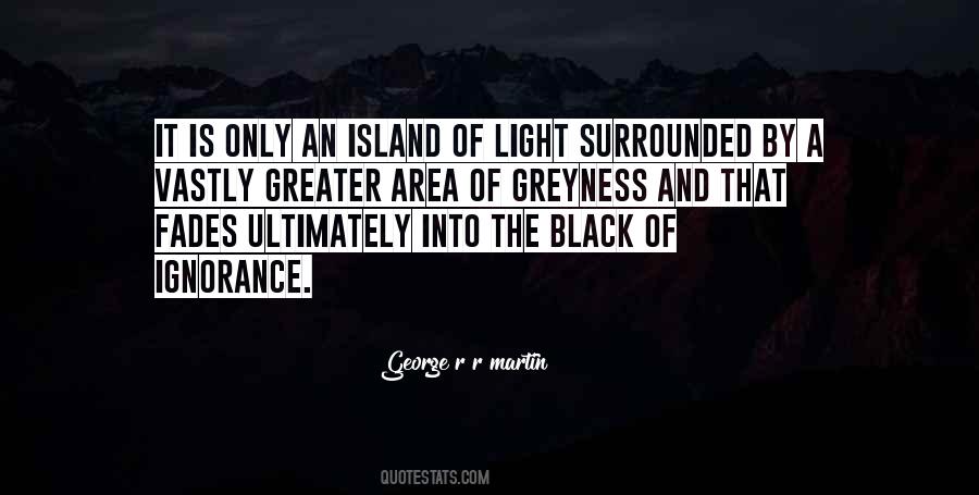 Surrounded By Light Quotes #760727