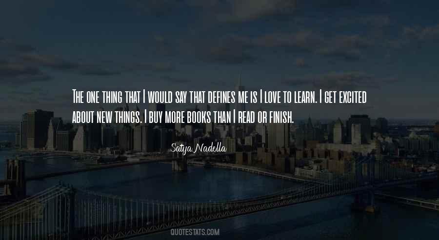 Excited To Learn New Things Quotes #1027637