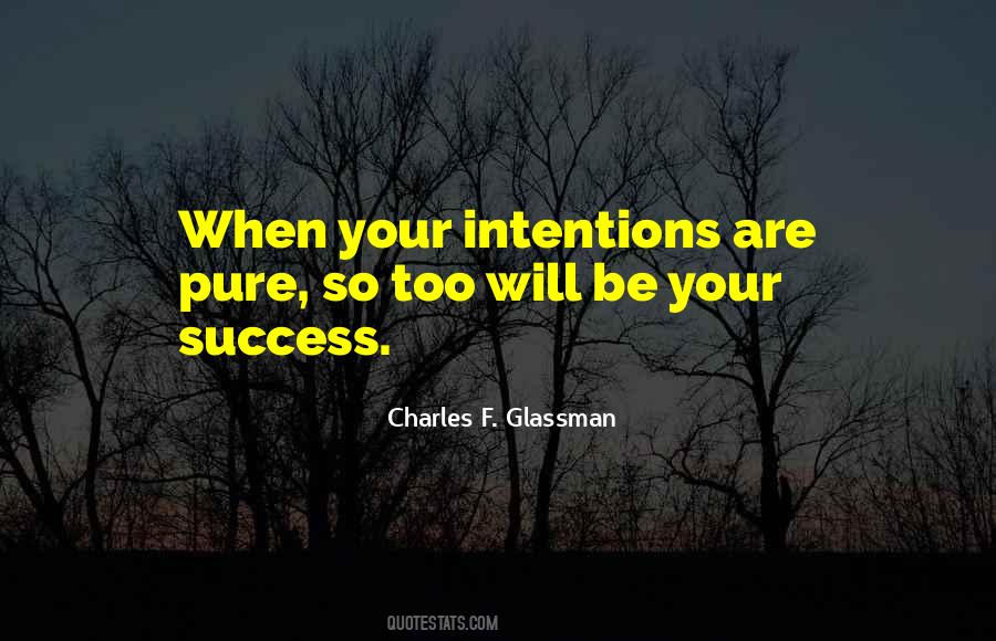 Quotes About Intentional Living #1508595