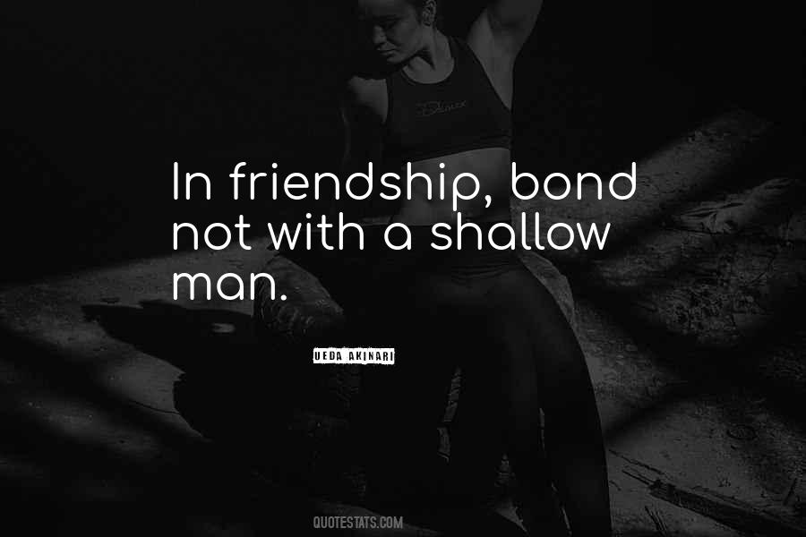 Our Friendship Bond Quotes #337613