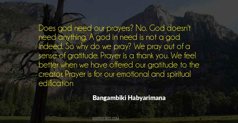 Pray For God Quotes #1673369