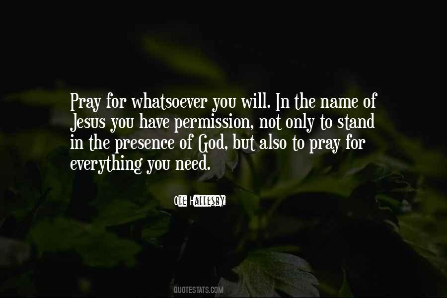 Pray For God Quotes #995746