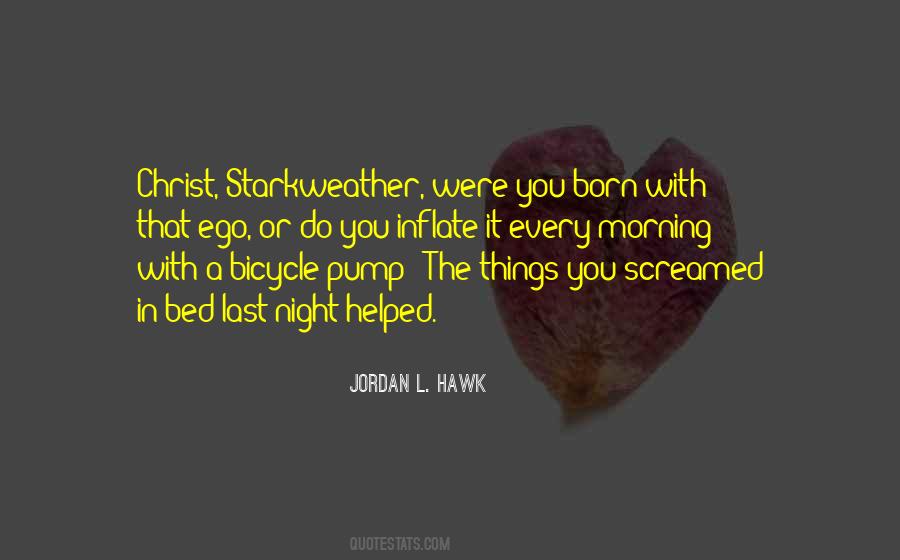 Best Starkweather Quotes #815226
