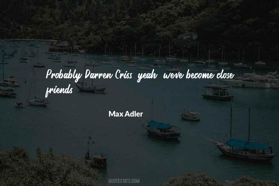 Did We Just Become Best Friends Quotes #185028