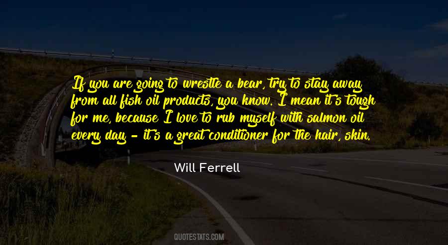 Hair Oil Quotes #1592878