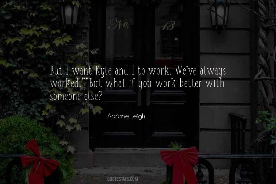 Work Better Quotes #275510